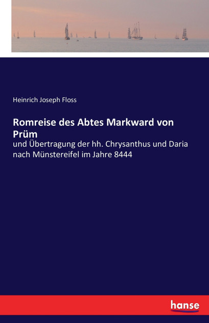 Romreise des Abtes Markward von Prüm