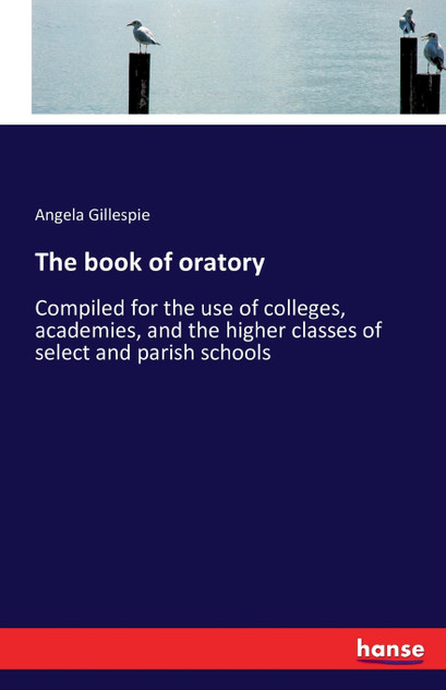 The book of oratory The book of oratory