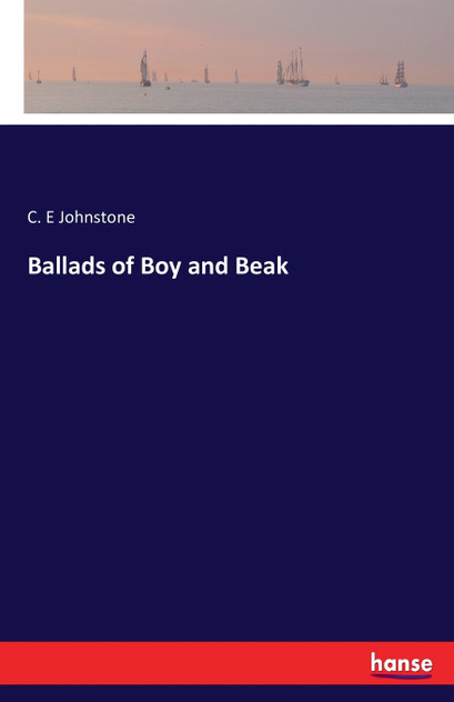 Ballads of Boy and Beak Ballads of Boy and Beak