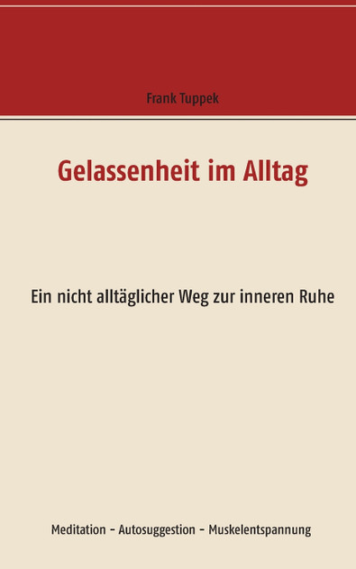 Gelassenheit im Alltag
