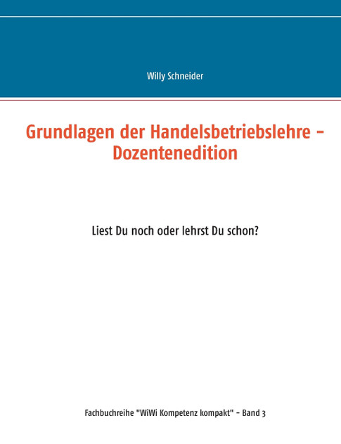 Grundlagen der Handelsbetriebslehre - Dozentenedition