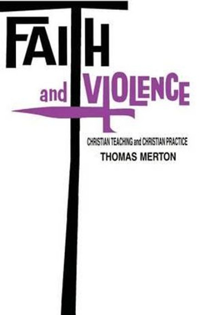 Faith and Violence Faith and Violence