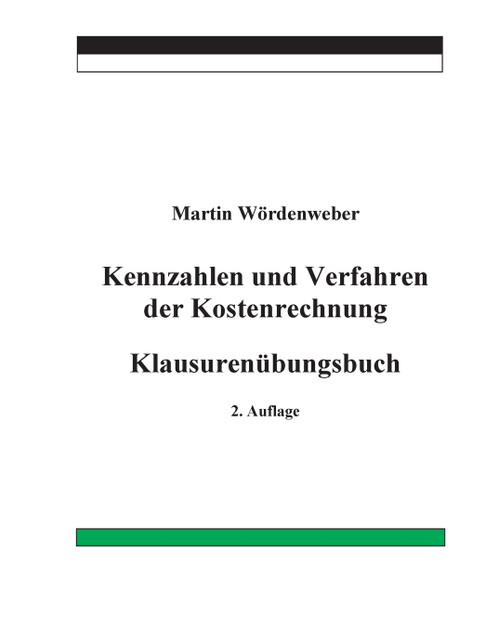 Kennzahlen und Verfahren der Kostenrechnung