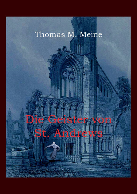 Die Geister von St. Andrews Die Geister von St. Andrews