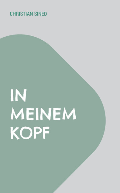 In meinem Kopf In meinem Kopf