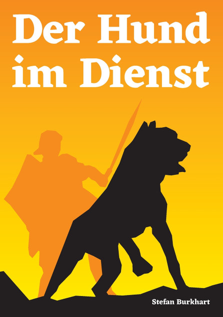 Der Hund im Dienst Der Hund im Dienst