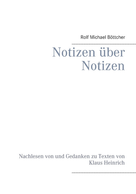 Notizen über Notizen Notizen über Notizen