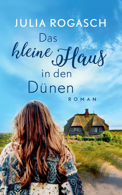 Das kleine Haus in den Dünen Das kleine Haus in den Dünen