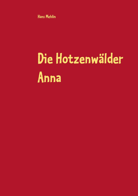 Die Hotzenwälder Anna Die Hotzenwälder Anna