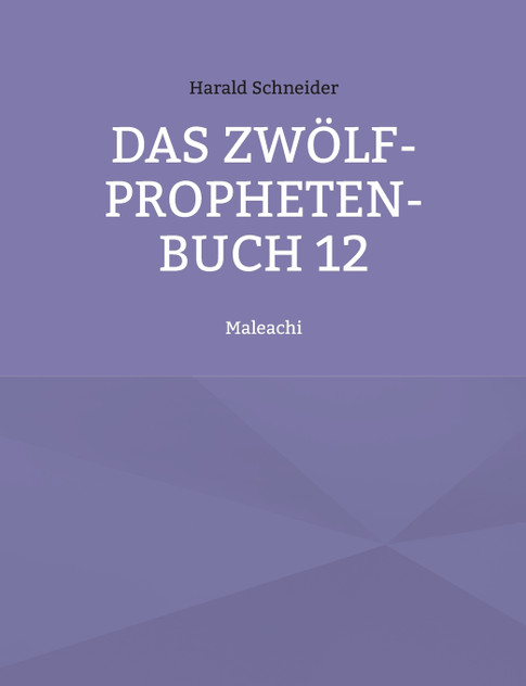 Das Zwölf-Propheten-Buch 12