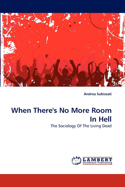 When There's No More Room In Hell When There's No More Room In Hell