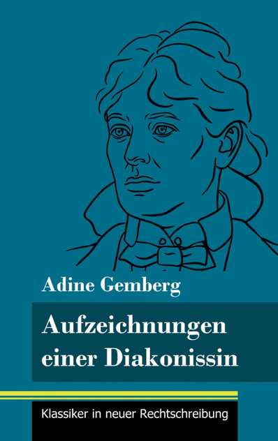 Aufzeichnungen einer Diakonissin