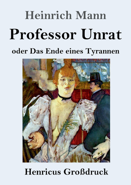 Professor Unrat (Großdruck)