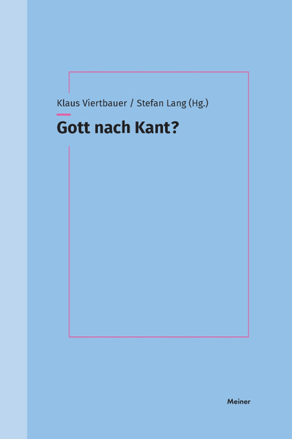 Gott nach Kant? Gott nach Kant?