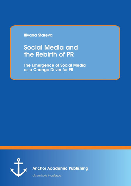 Social Media and the Rebirth of PR Social Media and the Rebirth of PR