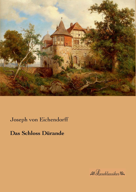 Das Schloss Dürande Das Schloss Dürande