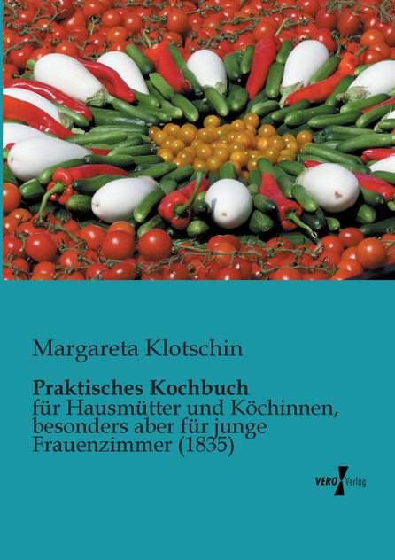 Praktisches Kochbuch Praktisches Kochbuch