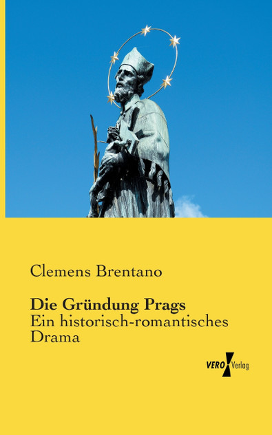 Die Gründung Prags Die Gründung Prags