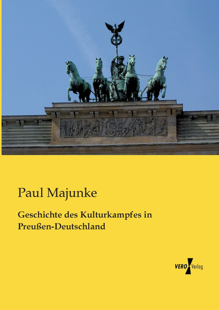 Geschichte des Kulturkampfes in Preußen-Deutschland Geschichte des Kulturkampfes in Preußen-Deutschland