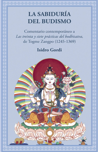 La sabiduría del budismo La sabiduría del budismo