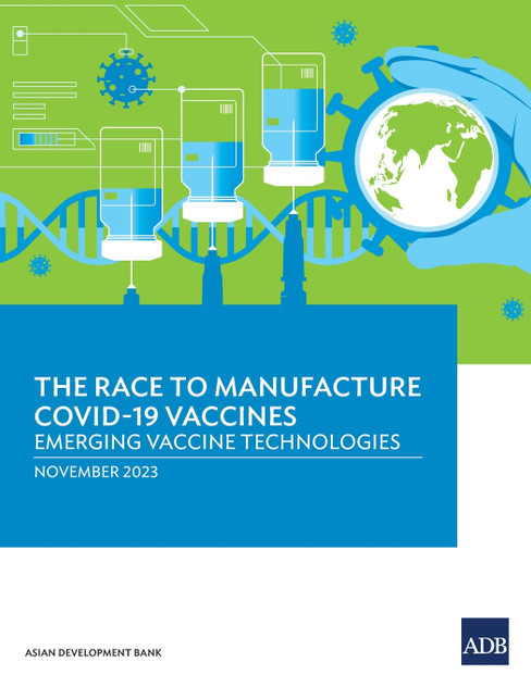 The Race to Manufacture COVID-19 Vaccines The Race to Manufacture COVID-19 Vaccines
