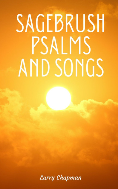 Sagebrush Psalms and Songs
