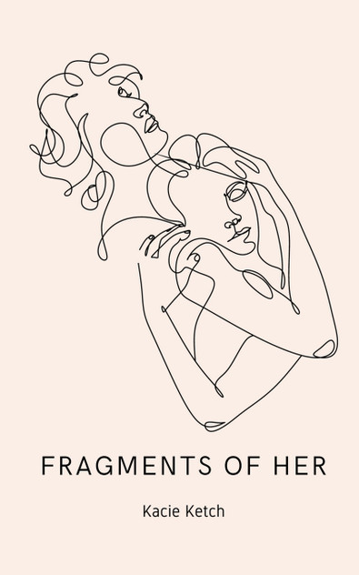 Fragments of Her Fragments of Her