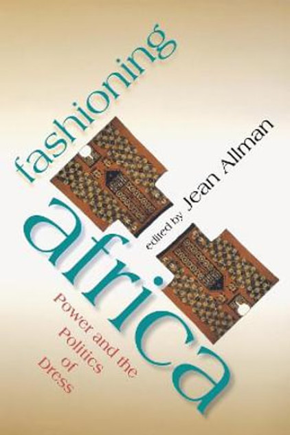 Fashioning Africa Fashioning Africa