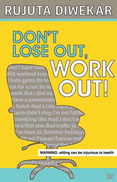 Don't Lose Out, Work Out! Don't Lose Out, Work Out!