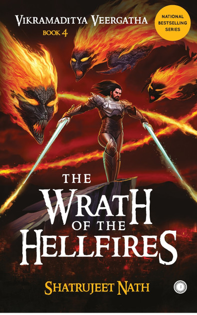 Vikramaditya Veergatha Book 4 - The Wrath of the Hellfires Vikramaditya Veergatha Book 4 - The Wrath of the Hellfires