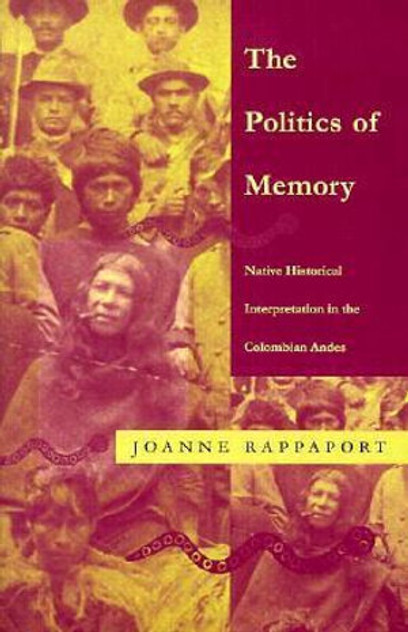 The Politics of Memory The Politics of Memory