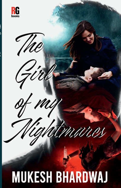 The Girl of my Nightmares The Girl of my Nightmares