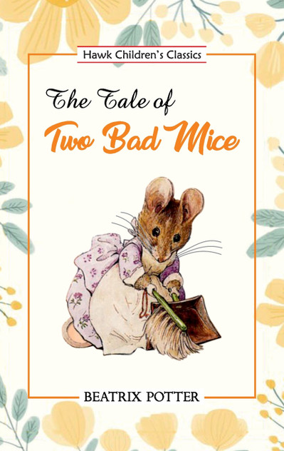 The Tale of Two Bad Mice The Tale of Two Bad Mice