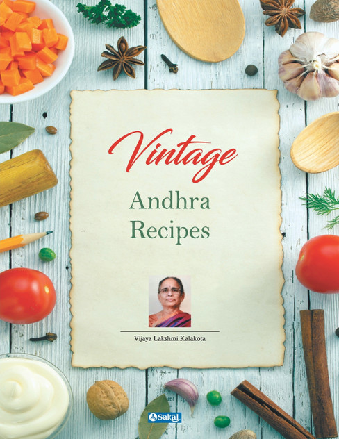 Vintage Andhra Recipes (English) Vintage Andhra Recipes (English)