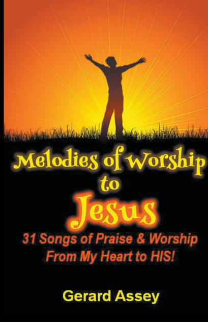 Melodies of Worship to Jesus Melodies of Worship to Jesus
