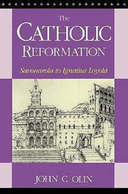 The Catholic Reformation The Catholic Reformation