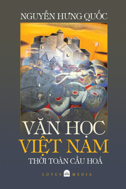 VĂN HỌC VIỆT NAM THỜI TOÀN CẦU HÓA VĂN HỌC VIỆT NAM THỜI TOÀN CẦU HÓA