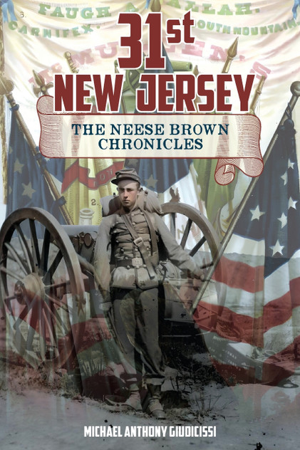 31st New Jersey, The Neese Brown Chronicles 31st New Jersey, The Neese Brown Chronicles