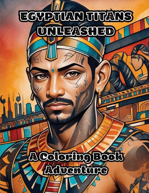 Egyptian Titans Unleashed Egyptian Titans Unleashed