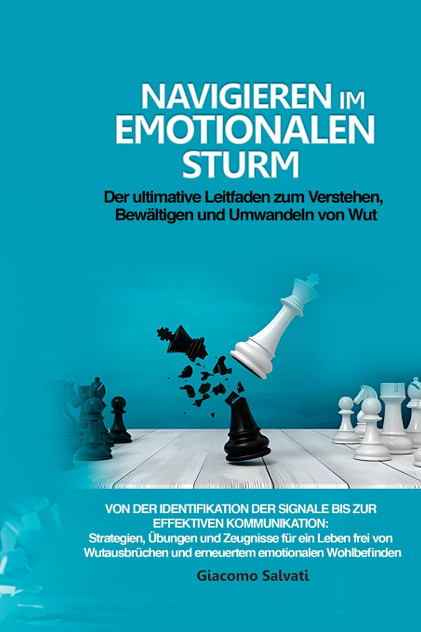 Navigieren im emotionalen Sturm Navigieren im emotionalen Sturm