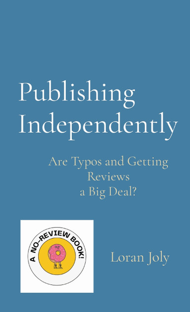 Publishing Independently Publishing Independently