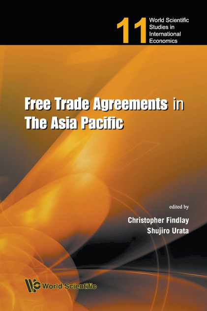 FREE TRADE AGREEMENTS IN THE ASIA..(V11)