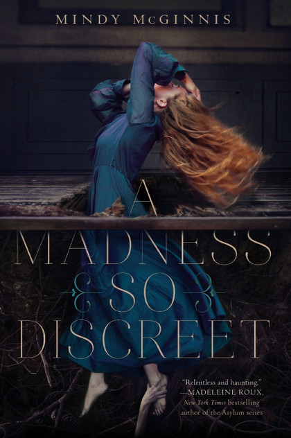 Madness So Discreet, A