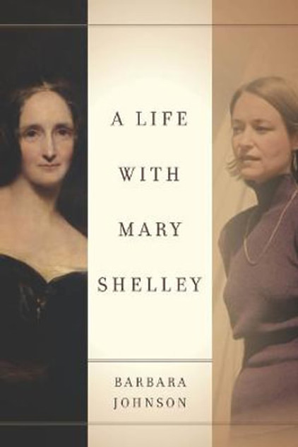 A Life with Mary Shelley A Life with Mary Shelley