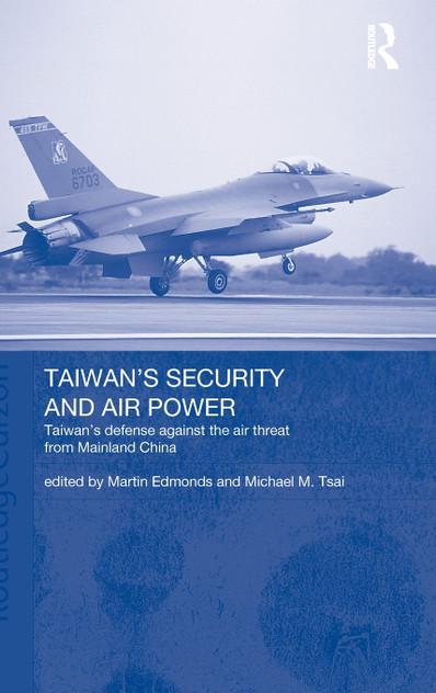 Taiwan's Security and Air Power Taiwan's Security and Air Power
