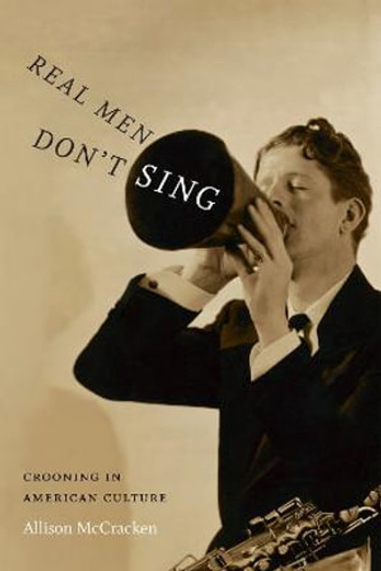 Real Men Don't Sing Real Men Don't Sing