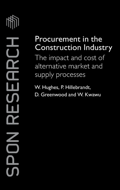 Procurement in the Construction Industry Procurement in the Construction Industry