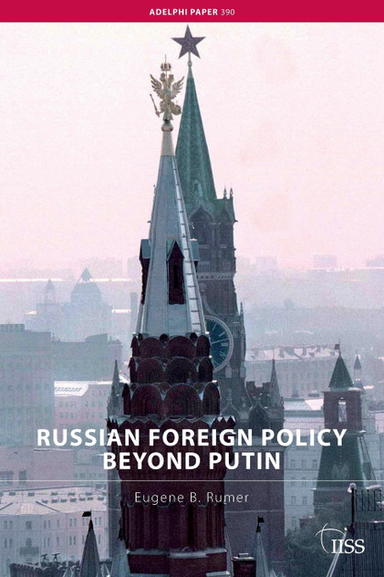 Russian Foreign Policy Beyond Putin