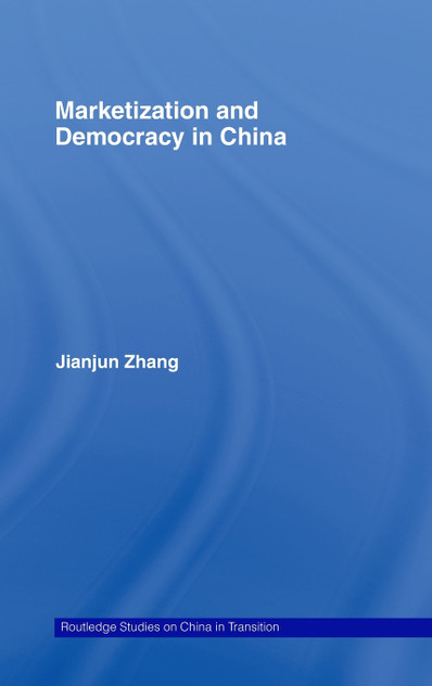 Marketization and Democracy in China Marketization and Democracy in China