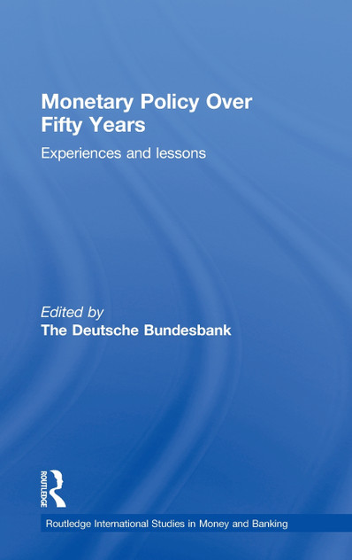 Monetary Policy Over Fifty Years Monetary Policy Over Fifty Years